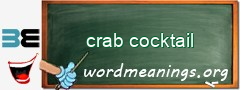 WordMeaning blackboard for crab cocktail